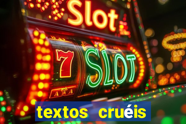 textos cruéis demais para serem lidos rapidamente pdf